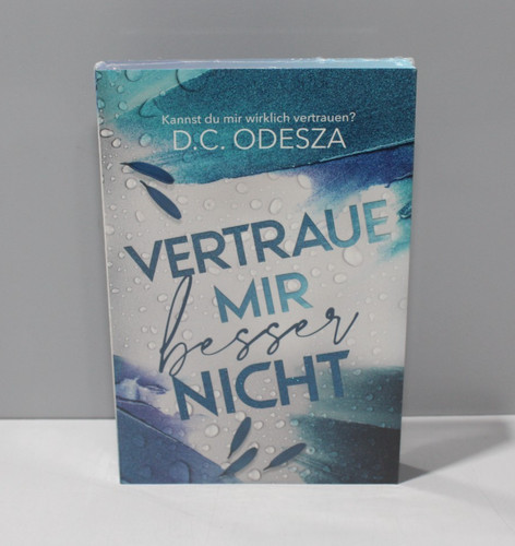 Vertraue mir besser - , nicht